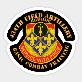 434th Field Artillery Brigade w DUI - Basic Combat Training Sticker